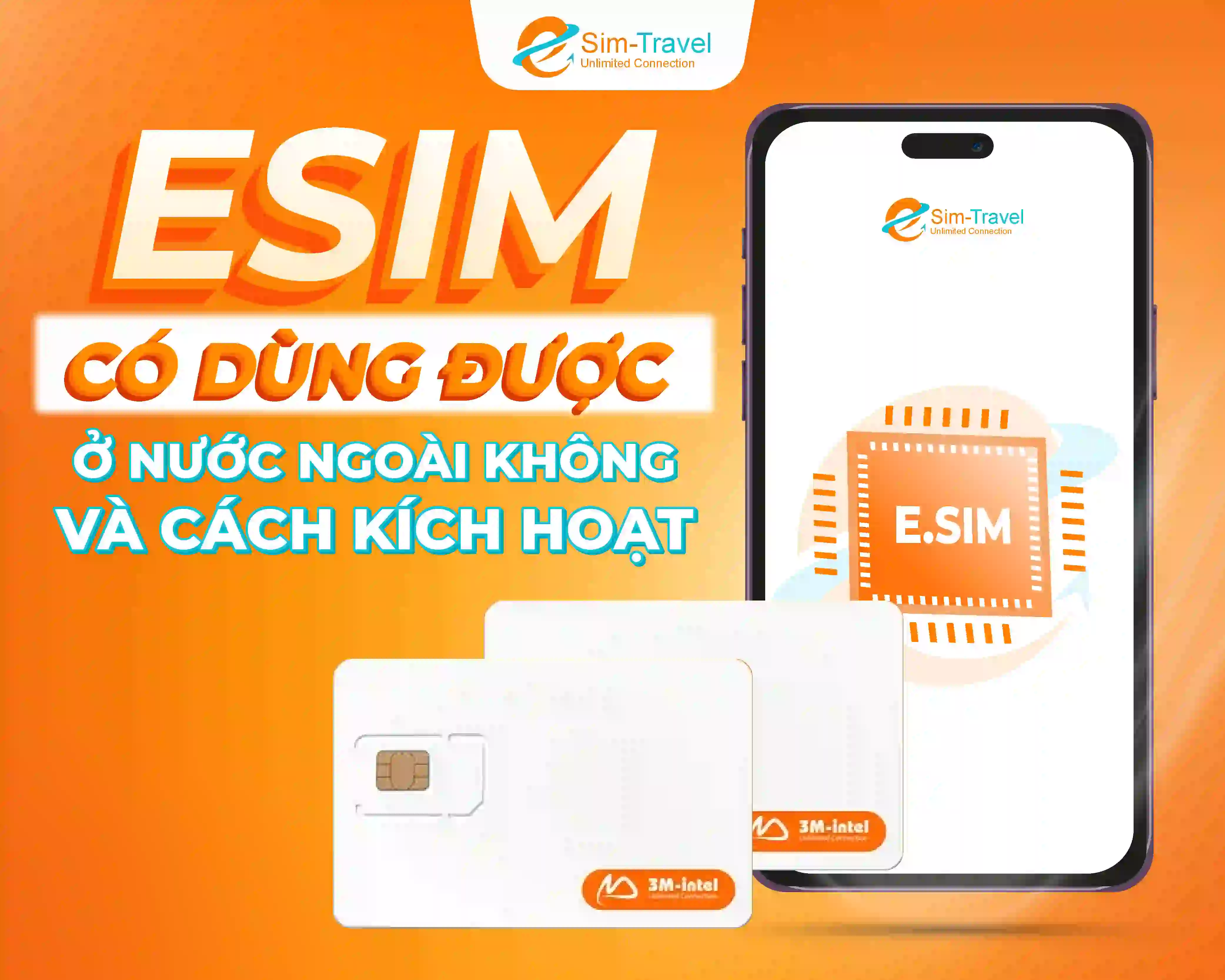eSIM Có Dùng Được Ở Nước Ngoài Không Và Cách Kích Hoạt