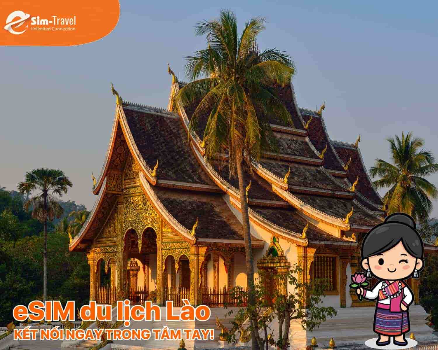 Tùy theo nhu cầu du lịch, lưu trú bạn có thể chọn gói eSIM Lào phù hợp nhất